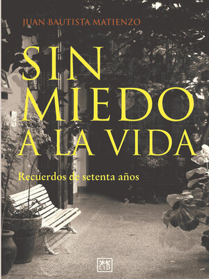 cover image of Sin miedo a la vida